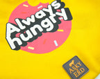 I am”.. Sweatshirts Collection -Always Hungry 🍩